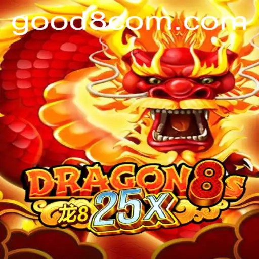 Dive into the Thrilling World of Dragon8s25x: A New Era of Gaming with GOOD8.WIN