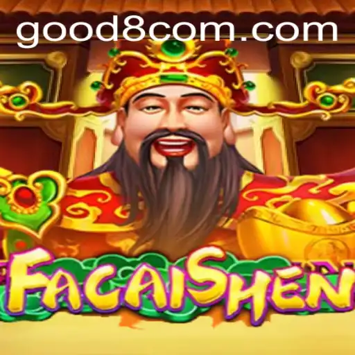 Discover FaCaiShen: A Thrilling Online Gaming Experience on GOOD8.WIN