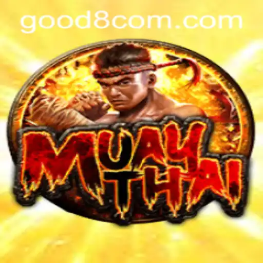 Exploring the Excitement of MuayThai with GOOD8.WIN